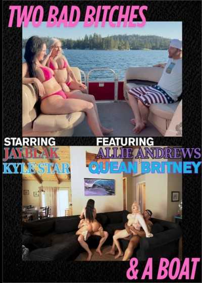 Two Bad Bitches & a Boat