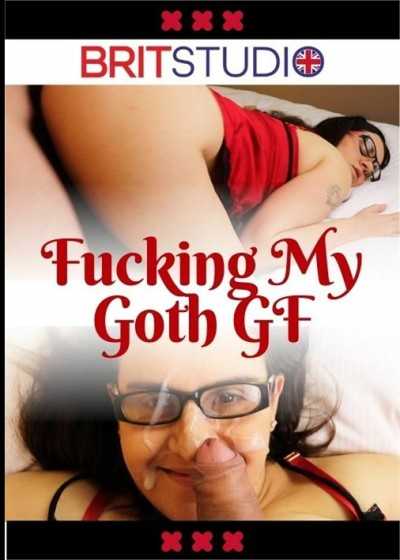 Fucking My Goth GF