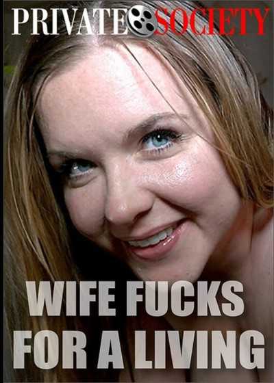 Wife Fucks For A Living