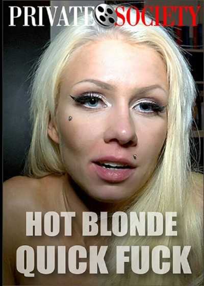 Hot Blonde Quick Fuck