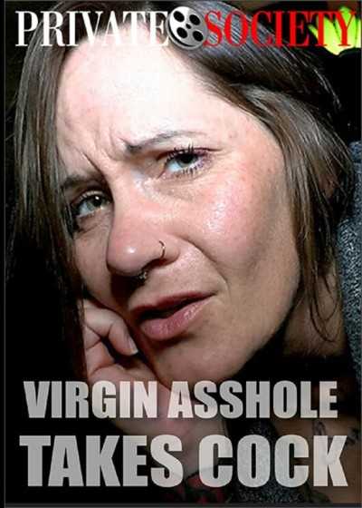 Virgin Asshole Takes Cock